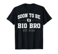 Soon To Be Big Bro Est 2026 Varsity T-Shirt - Trendy Graphic for Adults - T-Shirt, Sweatshirt, Hoodie