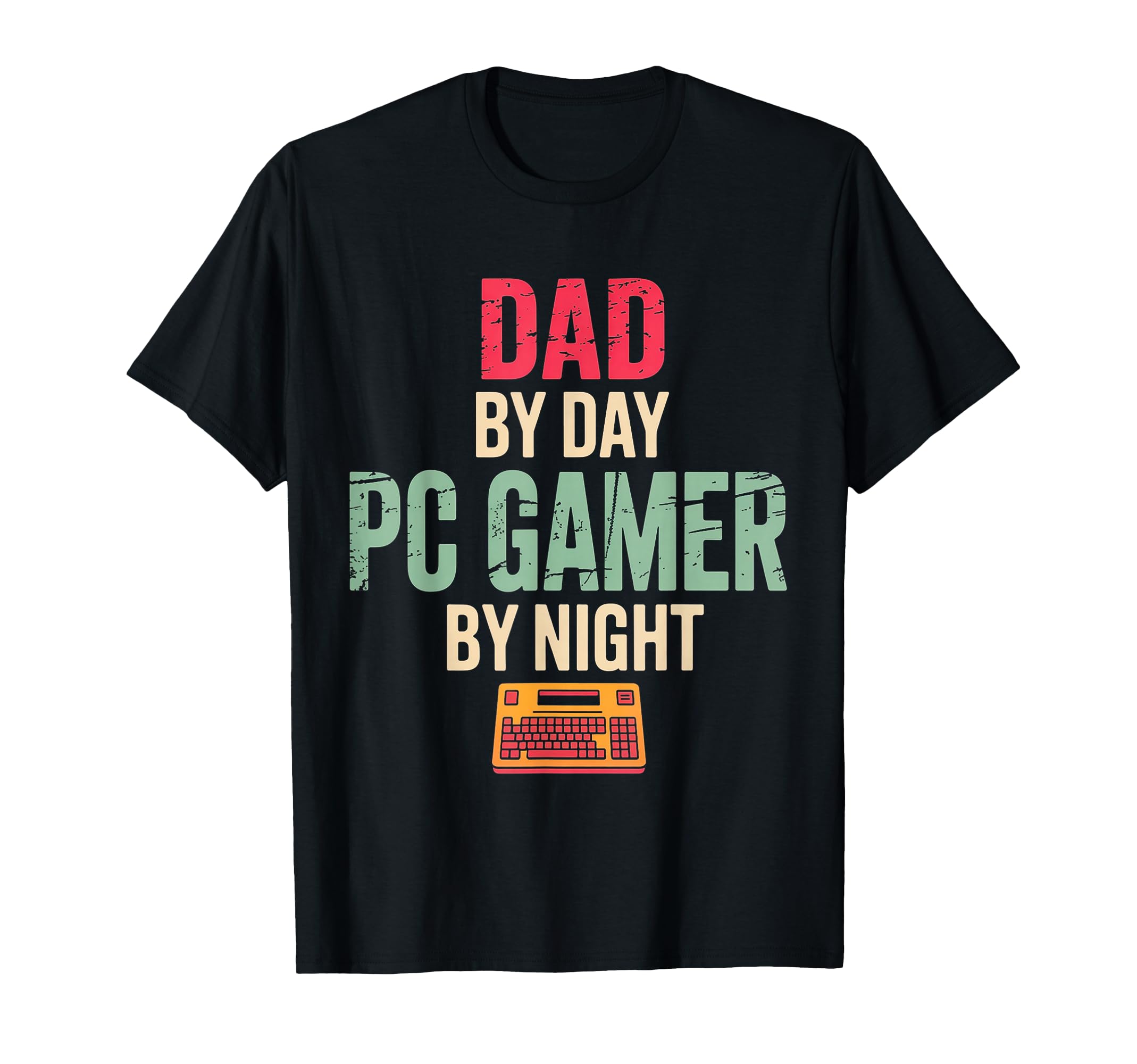 Dad Day Pc Gamer Night Gifts Gaming Dads T-Shirt - Graphic Print Unisex - T-Shirt, Sweatshirt, Hoodie