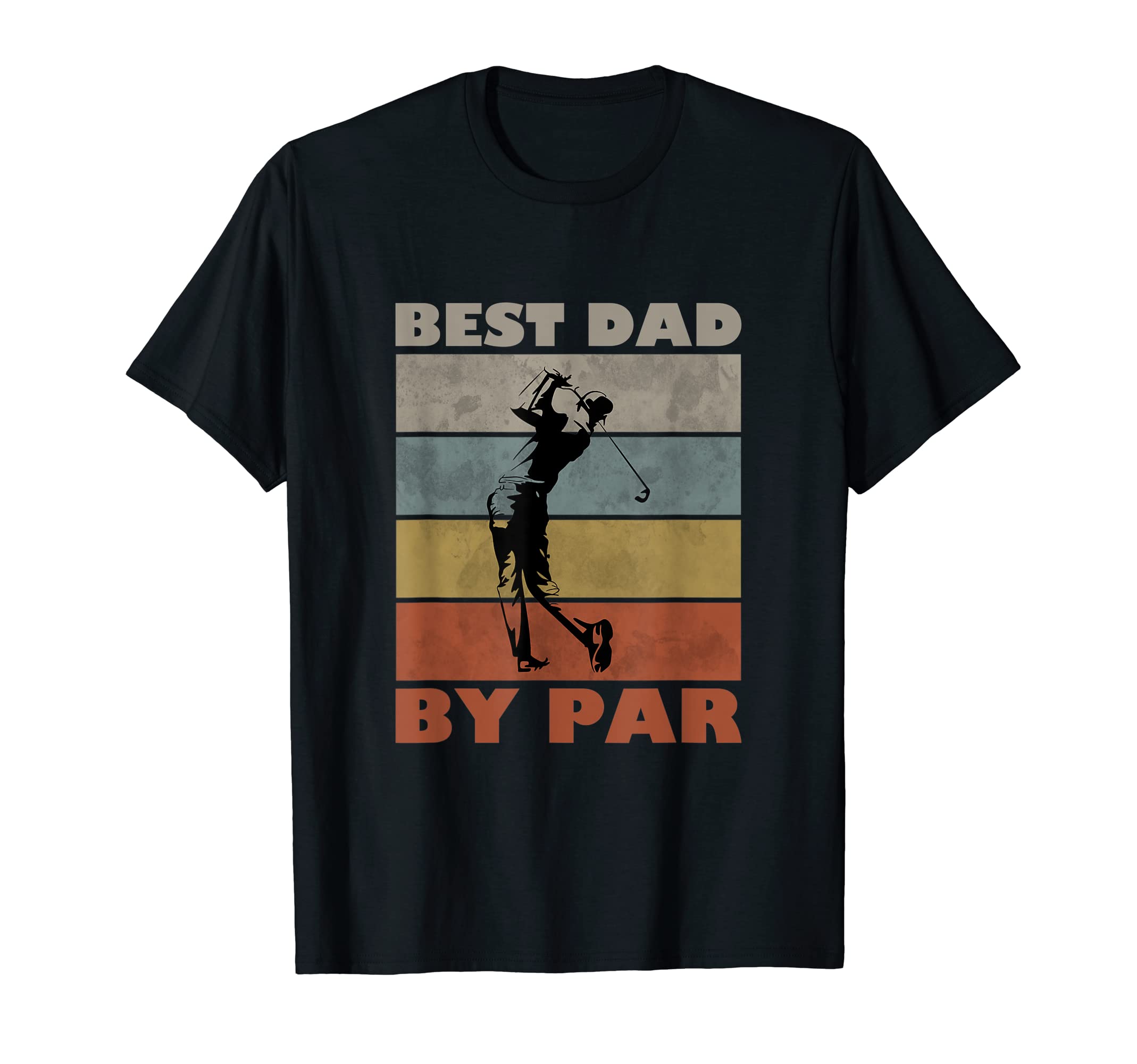 Best Dad Par Golf T-Shirt - Fun Novelty Design for Adults - T-Shirt, Sweatshirt, Hoodie