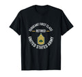 Sergeant First Sfc Class Retired Army T-Shirt - Unique Graphic Unisex - T-Shirt, Sweatshirt, Hoodie