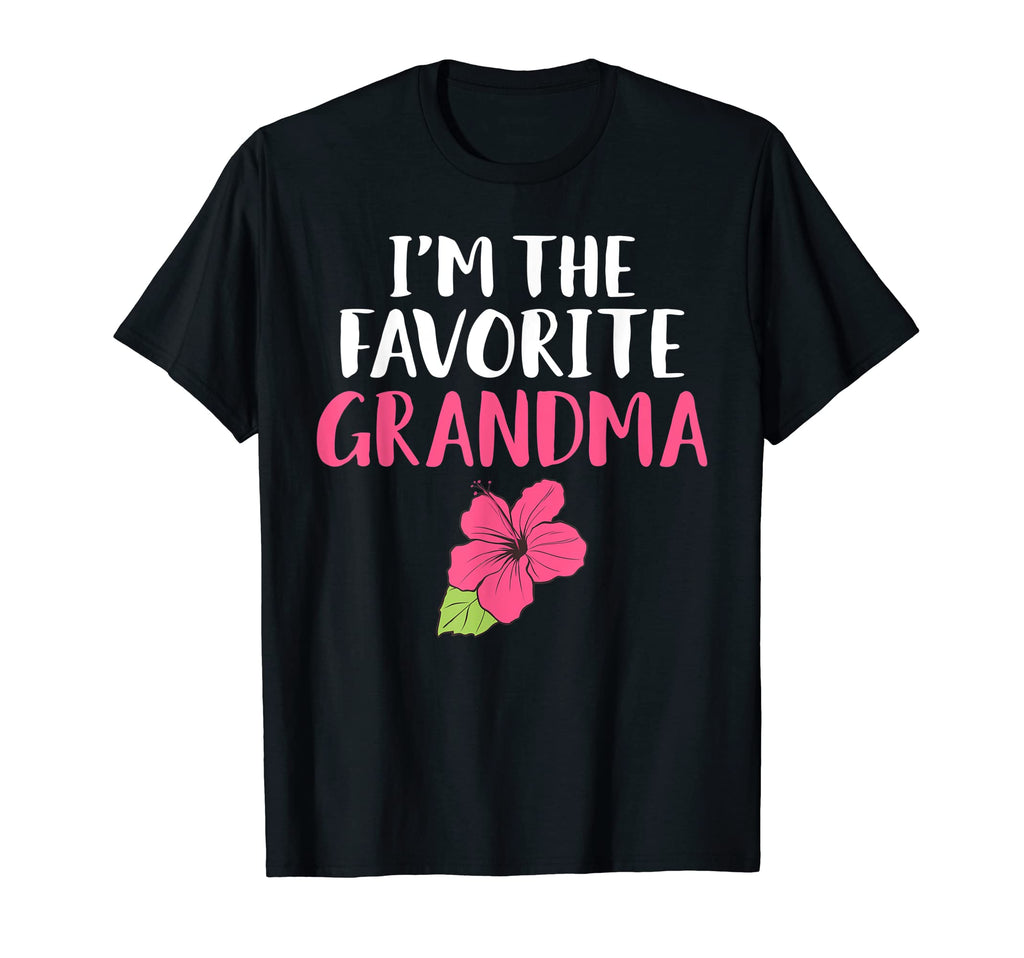 Im Favorite Grandma Family Mother T-Shirt - Minimalist Print for Adults - T-Shirt, Sweatshirt, Hoodie