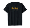 Truth Is Not Hate Speech Freedom Lovers T-Shirt - Trendy Graphic for Adults - T-Shirt, Sweatshirt, Hoodie