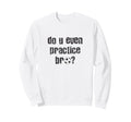 Soccer Player Practice Ideas Hoodie - Casual Everyday Wear Men Women - T-Shirt, Sweatshirt, Hoodie
