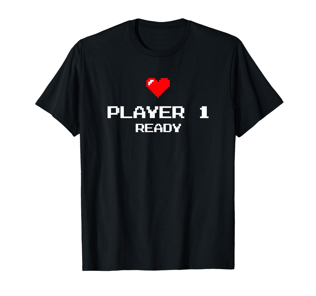 Player 1 Ready Gaming New Dad T-Shirt - Fun Novelty Design Men Women - T-Shirt, Sweatshirt, Hoodie