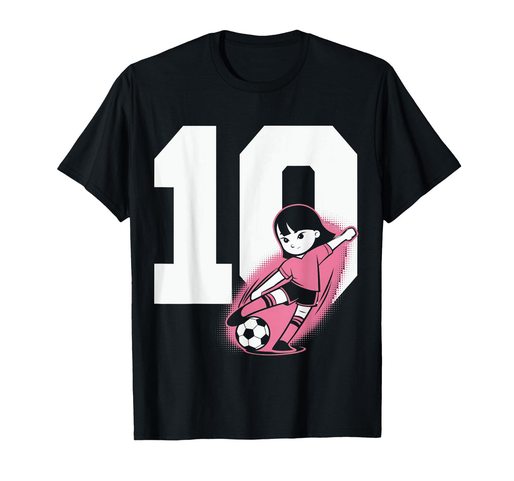 10 Soccer Birthday Gift Soccer Fan T-Shirt - Fun Novelty Design for Adults - T-Shirt, Sweatshirt, Hoodie