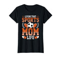 Living That Sports Mom Life Soccer T-Shirt - Custom Art Print for Adults - T-Shirt, Sweatshirt, Hoodie