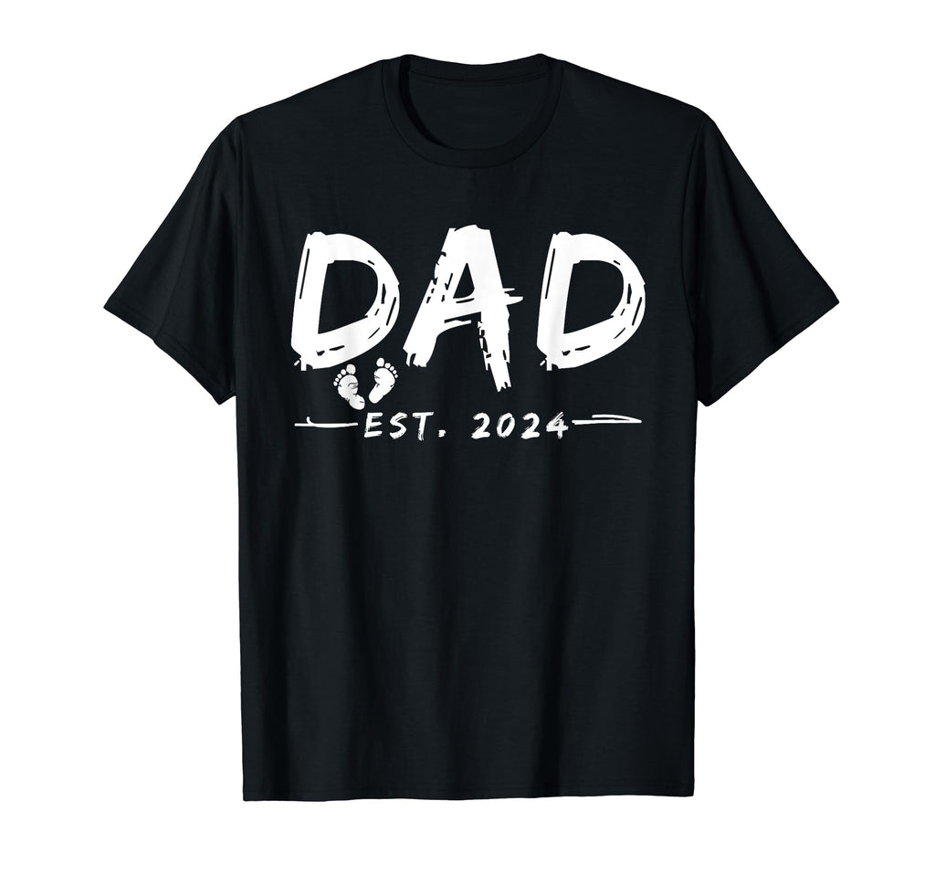 Dad Est 2024 Father 2024 Dad 2024 Best T-Shirt - Streetwear Style Unisex - T-Shirt, Sweatshirt, Hoodie