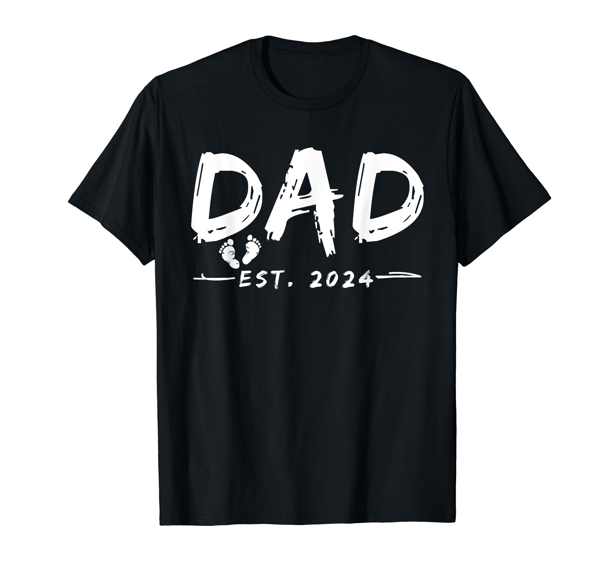 Dad Est 2024 Father 2024 Dad 2024 Best T-Shirt - Streetwear Style Unisex - T-Shirt, Sweatshirt, Hoodie