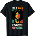 I'm a 90's R&b Kinda Girl - Adult & Kids T-Shirts, Sweatshirts & Hoodies apparel design preview 1