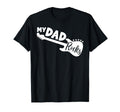 My Dad Rocks Funny Guitar Dad Fathers Day T-Shirt - Unique Graphic Unisex - T-Shirt, Sweatshirt, Hoodie