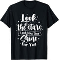 Look at The Stars How They Shine for You Motivational - Adult & Kids T-Shirts, Sweatshirts & Hoodies apparel design preview 1
