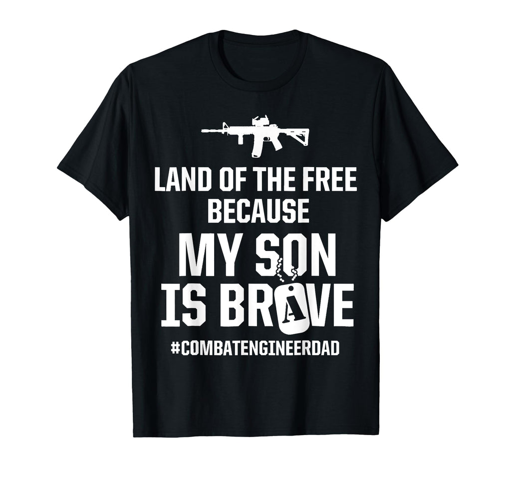 Mens Combat Engineer Brave Son Dad T-Shirt - Streetwear Style Men Women - T-Shirt, Sweatshirt, Hoodie