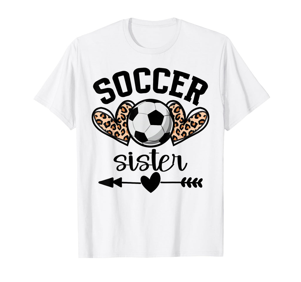 Soccer Sister Womens Soccer Sister T-Shirt - Novelty Apparel Men Women - T-Shirt, Sweatshirt, Hoodie
