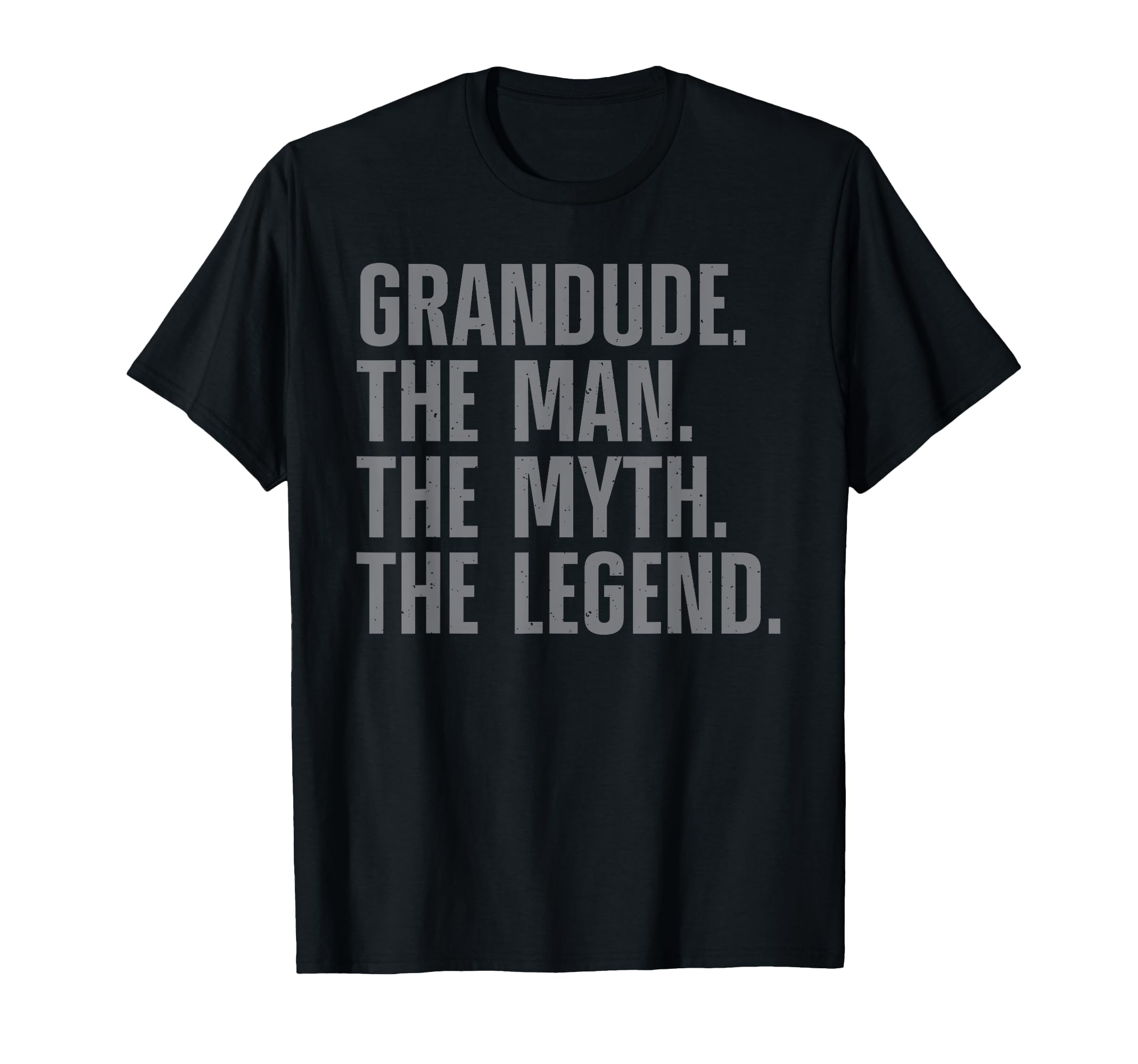 Grandude Art Grandpa Grandfather From T-Shirt - Novelty Apparel Men Women - T-Shirt, Sweatshirt, Hoodie