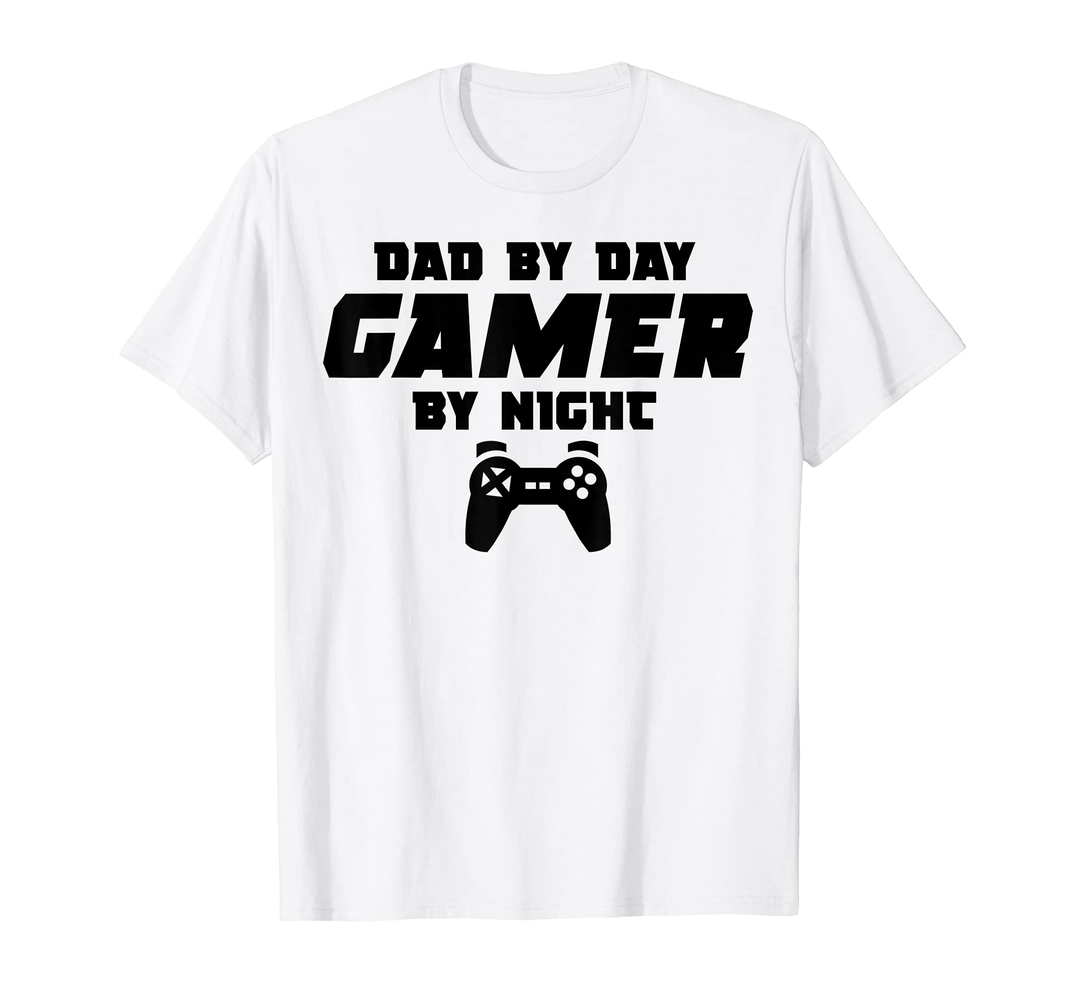 Happy Fathers Day 2021 Dad Day Gamer T-Shirt - Fun Novelty Design Unisex - T-Shirt, Sweatshirt, Hoodie