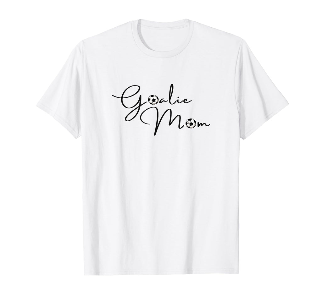 Goalie Mama Mom Soccer T-Shirt - Custom Art Print Unisex - T-Shirt, Sweatshirt, Hoodie