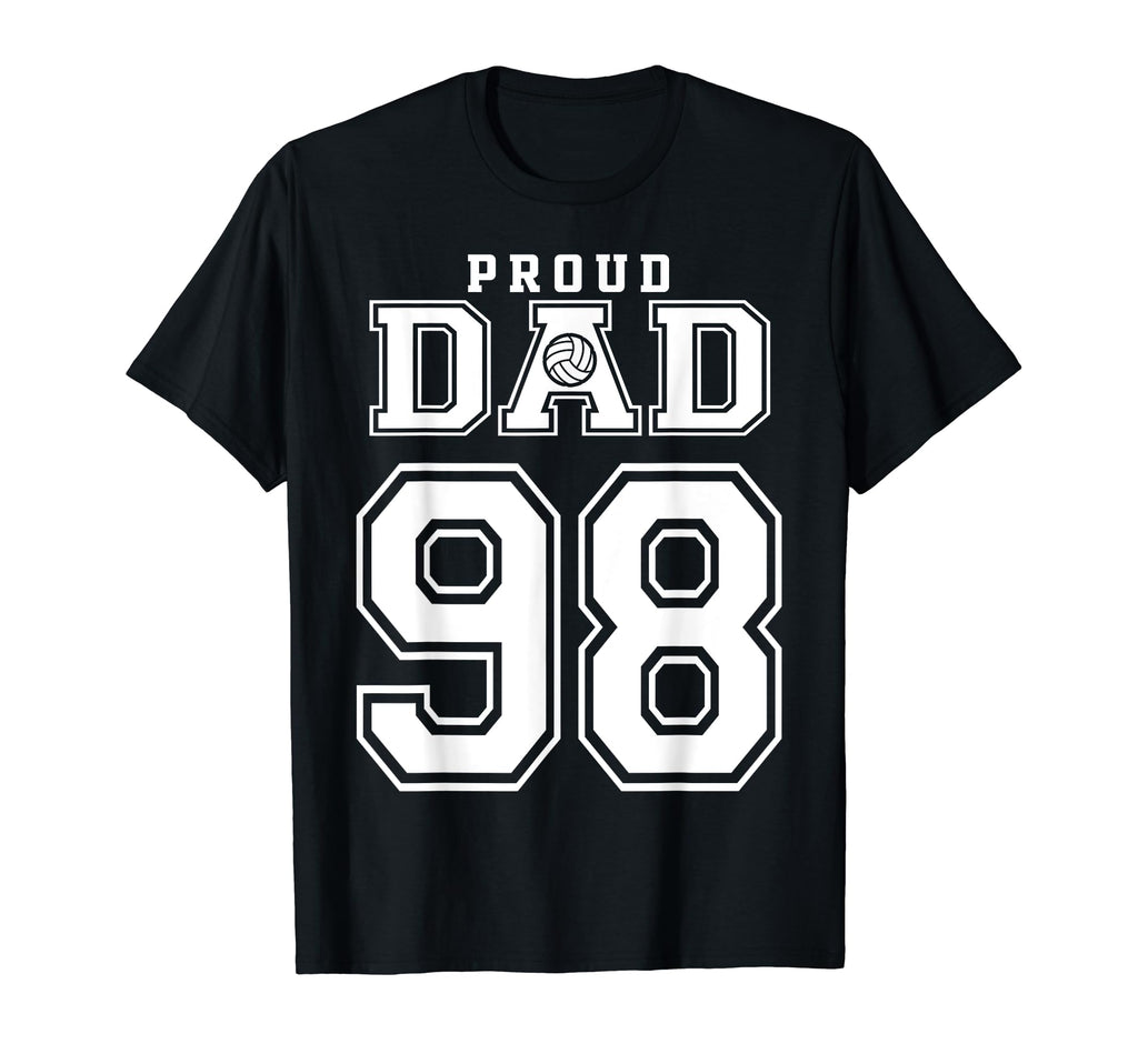 Custom Proud Volleyball Dad Number 98 T-Shirt - Minimalist Print Unisex - T-Shirt, Sweatshirt, Hoodie