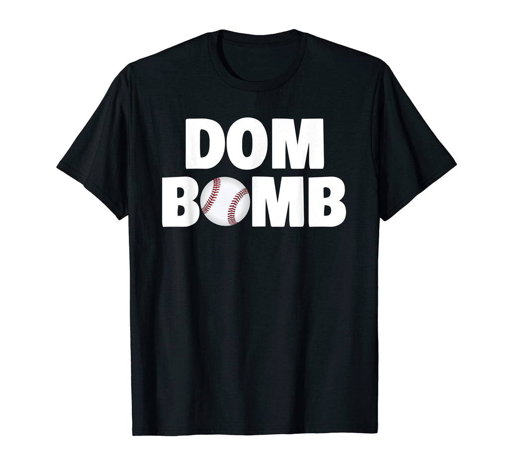 Dom Bomb Funny Baseball T-Shirt - Custom Art Print for Adults - T-Shirt, Sweatshirt, Hoodie