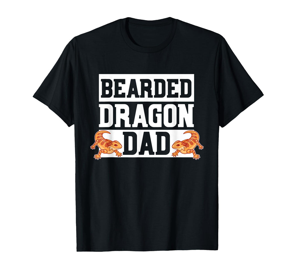 Bearded Dragon Dad Reptile Dad T-Shirt - Fun Novelty Design Men Women - T-Shirt, Sweatshirt, Hoodie