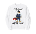 Emergency Medical Technician Funny Sweatshirt - Fun Novelty Design Unisex - T-Shirt, Sweatshirt, Hoodie