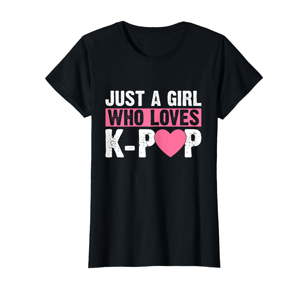 Just Who Loves K Pop Fan Kpop T-Shirt - Casual Everyday Wear for Adults - T-Shirt, Sweatshirt, Hoodie