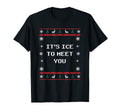 Its Ice To Meet You Dad Jokes T-Shirt - Casual Everyday Wear Men Women - T-Shirt, Sweatshirt, Hoodie