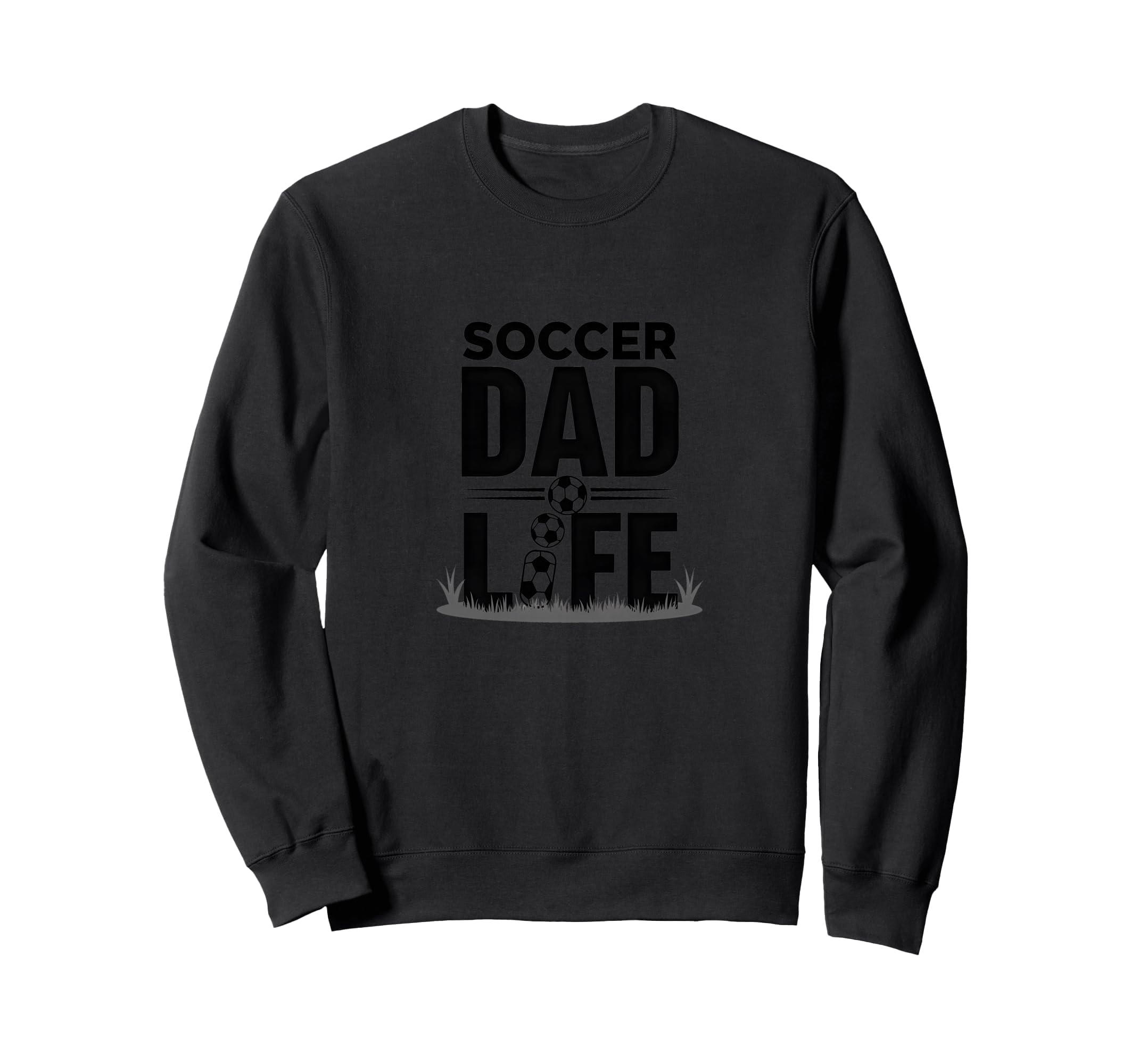 Soccer Dad Life Proud Sideline Supporter Sweatshirt - Unique Graphic Unisex - T-Shirt, Sweatshirt, Hoodie