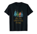 Are You Oakay Im Pine Dad Jokes T-Shirt - Novelty Apparel for Adults - T-Shirt, Sweatshirt, Hoodie