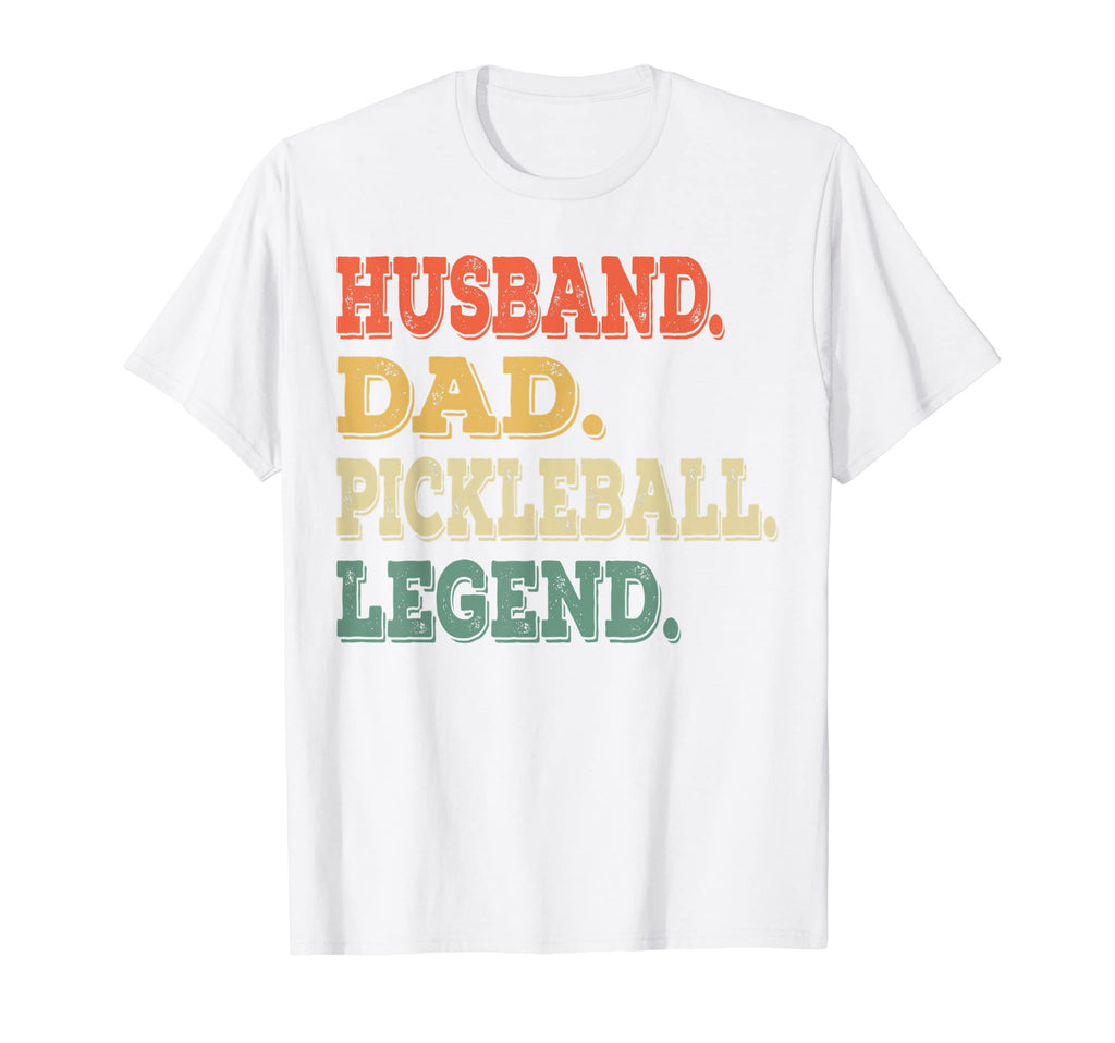 Husband Dad Pickleball Legend T-Shirt - Novelty Apparel Unisex - T-Shirt, Sweatshirt, Hoodie