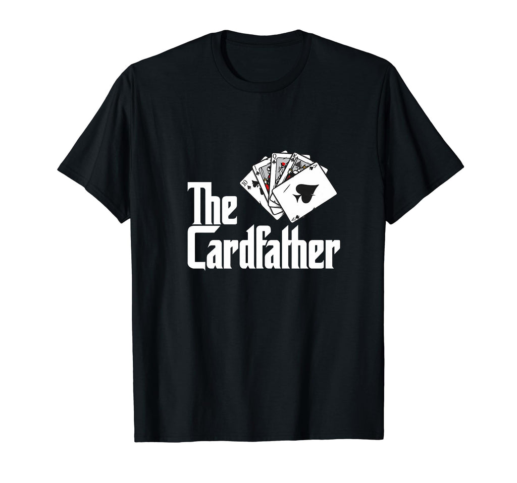 Card Father Poker Game Cards T-Shirt - Fun Novelty Design Men Women - T-Shirt, Sweatshirt, Hoodie
