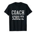 Coach Schultz Custom Football Soccer T-Shirt - Unique Graphic Unisex - T-Shirt, Sweatshirt, Hoodie