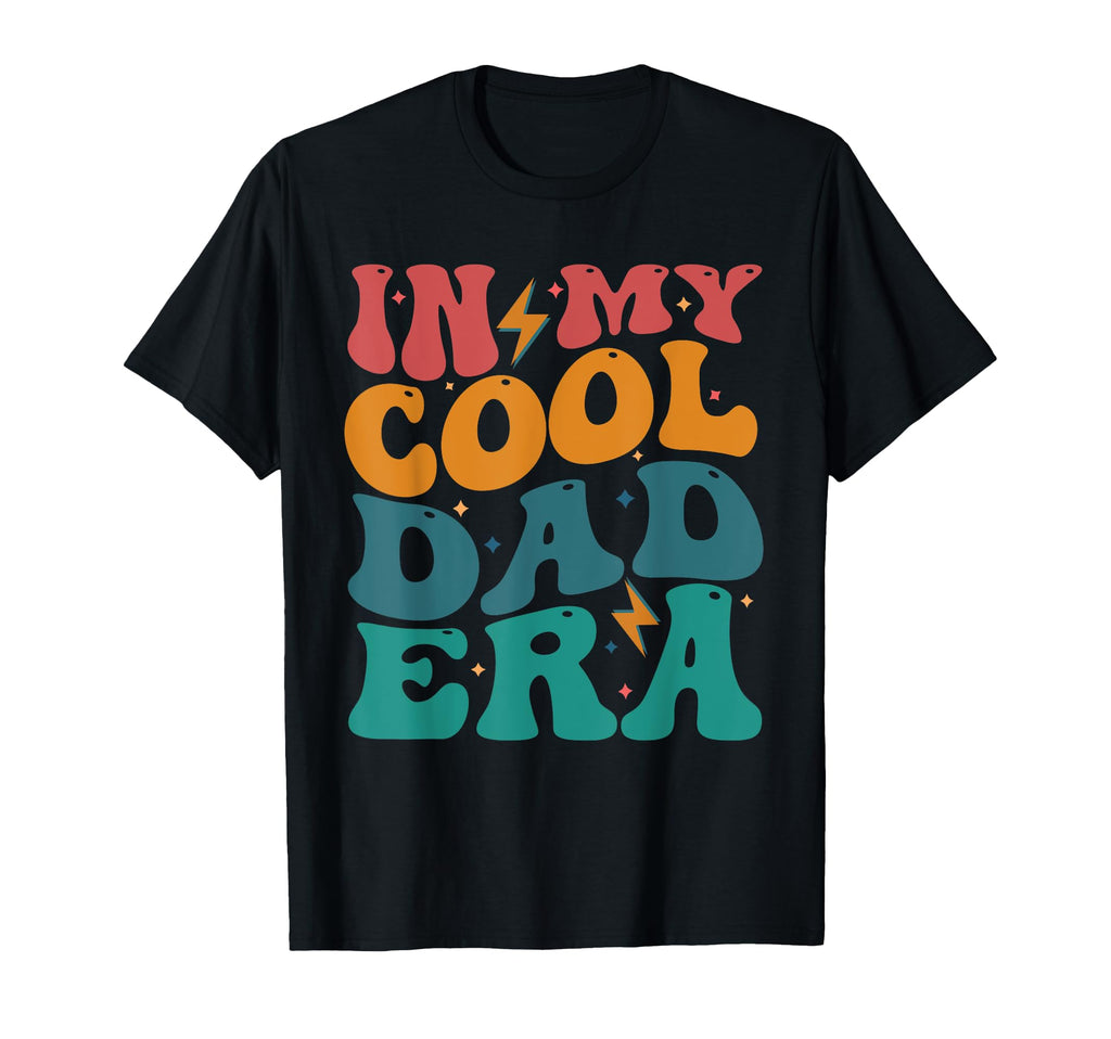My Dad Era Proud Dad Gifts Sweatshirt - Graphic Print Men Women - T-Shirt, Sweatshirt, Hoodie