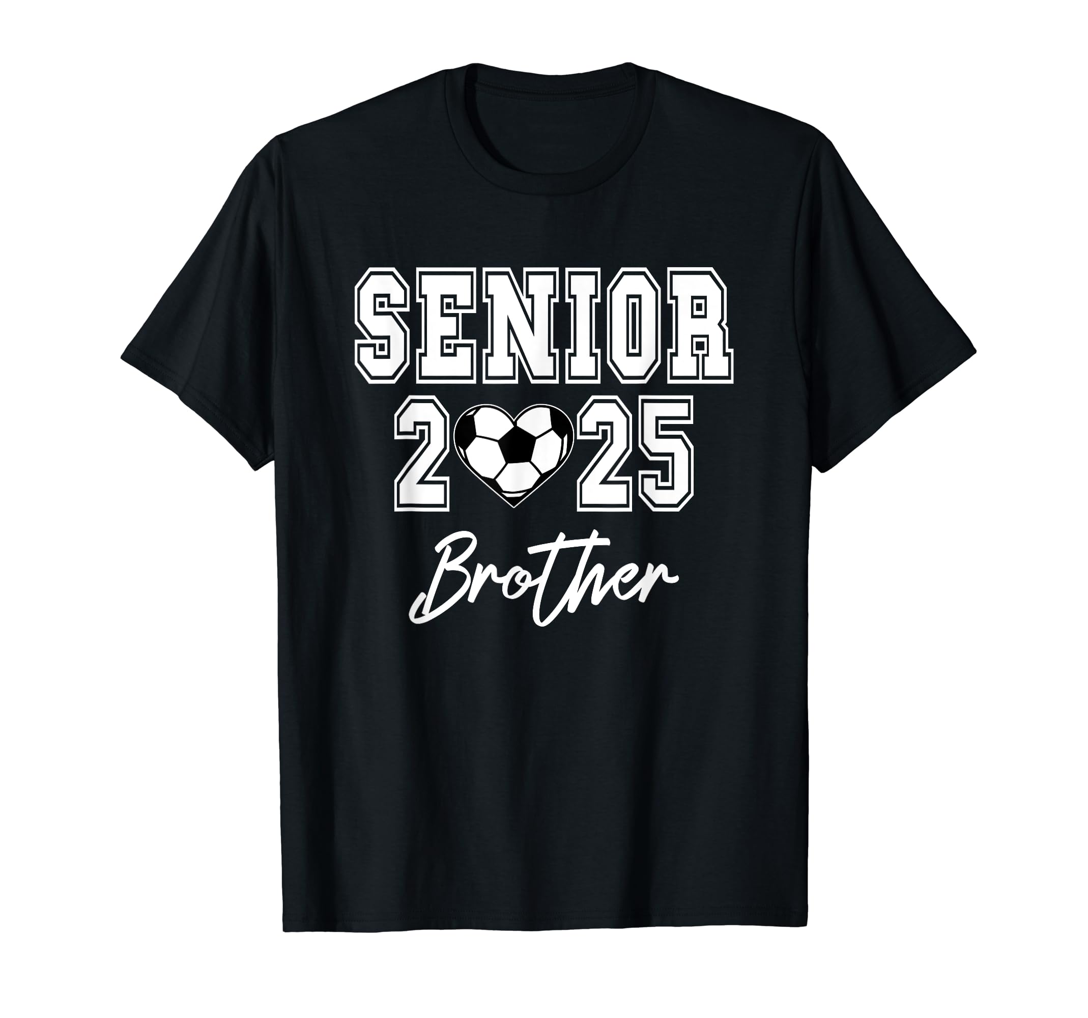 Class 2025 Soccer Senior Matching T-Shirt - Fun Novelty Design for Adults - T-Shirt, Sweatshirt, Hoodie