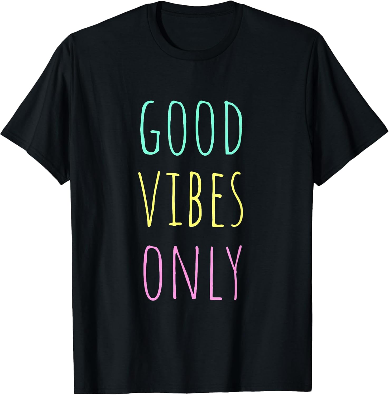 Good Vibes Only Be Positive Inspirational Quote - Adult & Kids T-Shirts, Sweatshirts & Hoodies apparel design preview 1