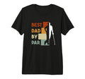 Best Dad Par Funny Golf Golfer Father T-Shirt - Novelty Apparel for Adults - T-Shirt, Sweatshirt, Hoodie