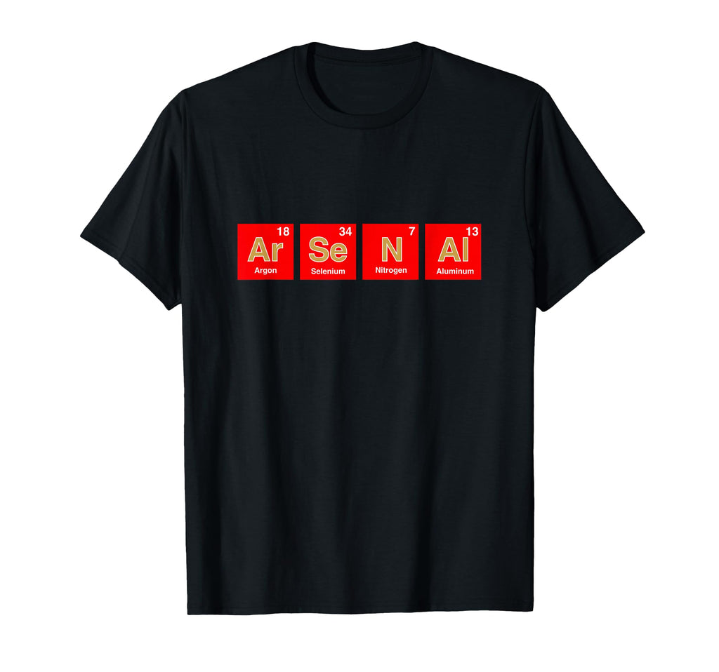 Arsenal Ar Se N Al Periodic T-Shirt - Casual Everyday Wear for Adults - T-Shirt, Sweatshirt, Hoodie