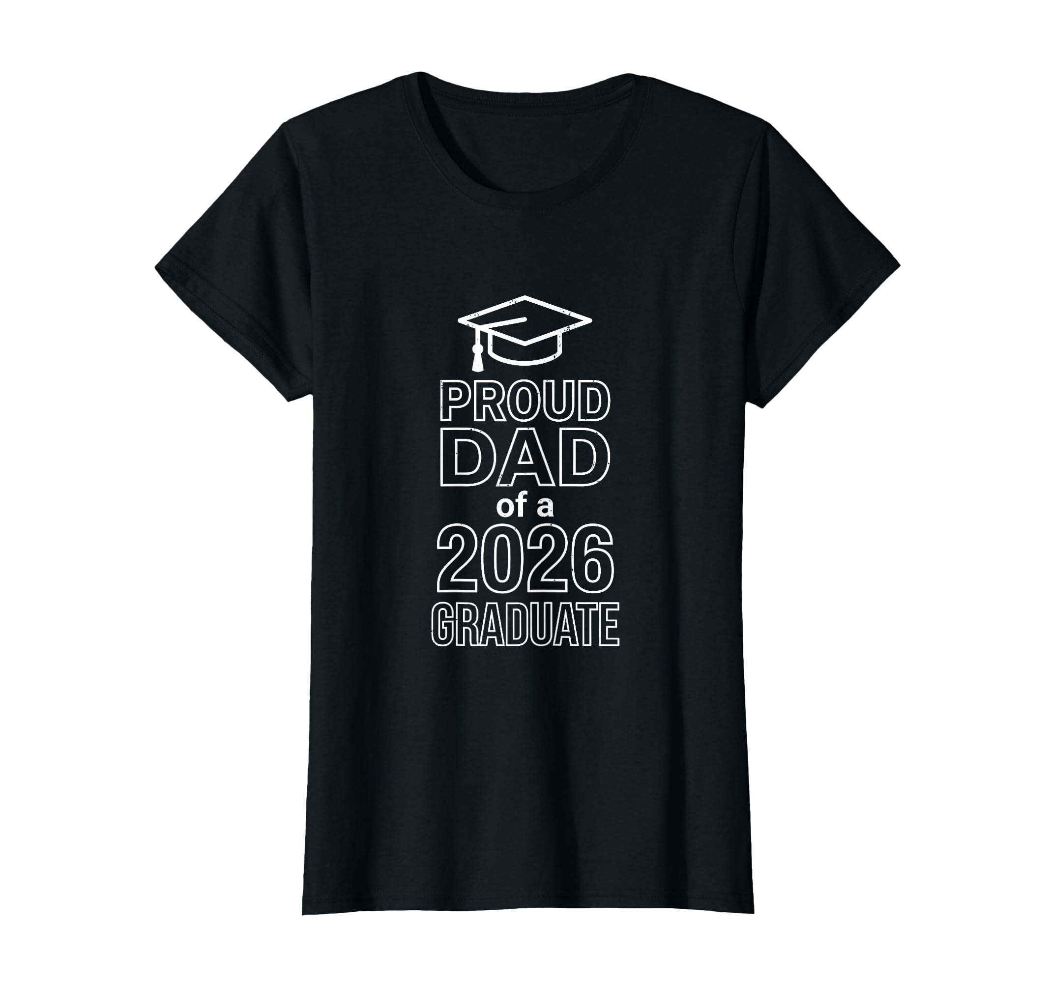 2026 Graduate Shirts Family Proud Dad T-Shirt - Aesthetic Graphic Unisex - T-Shirt, Sweatshirt, Hoodie
