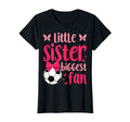 Little Sister Biggest Fan Soccer Lover T-Shirt - Trendy Graphic for Adults - T-Shirt, Sweatshirt, Hoodie