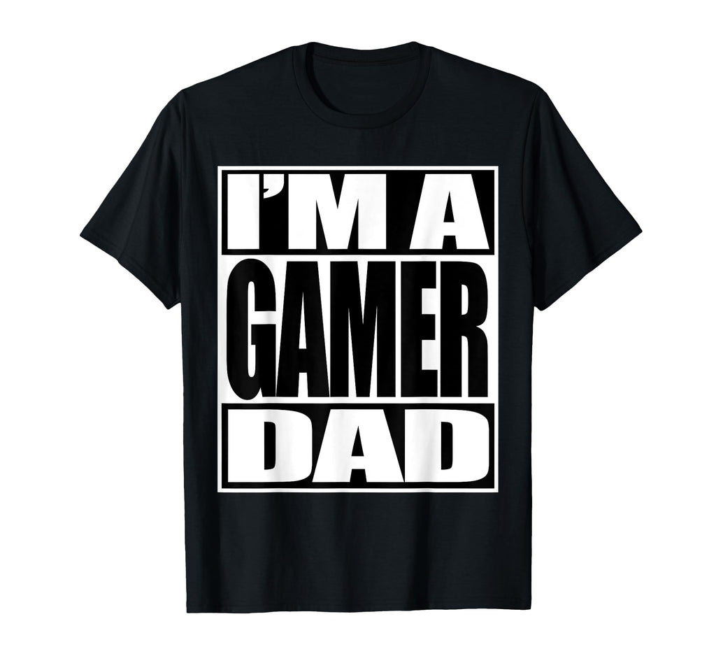Gamer Dad Video Gamer T-Shirt - Graphic Print Men Women - T-Shirt, Sweatshirt, Hoodie