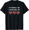 Heart Life Pixel Art Video Game Leveling Up Quote - Adult & Kids T-Shirts, Sweatshirts & Hoodies apparel design preview 1