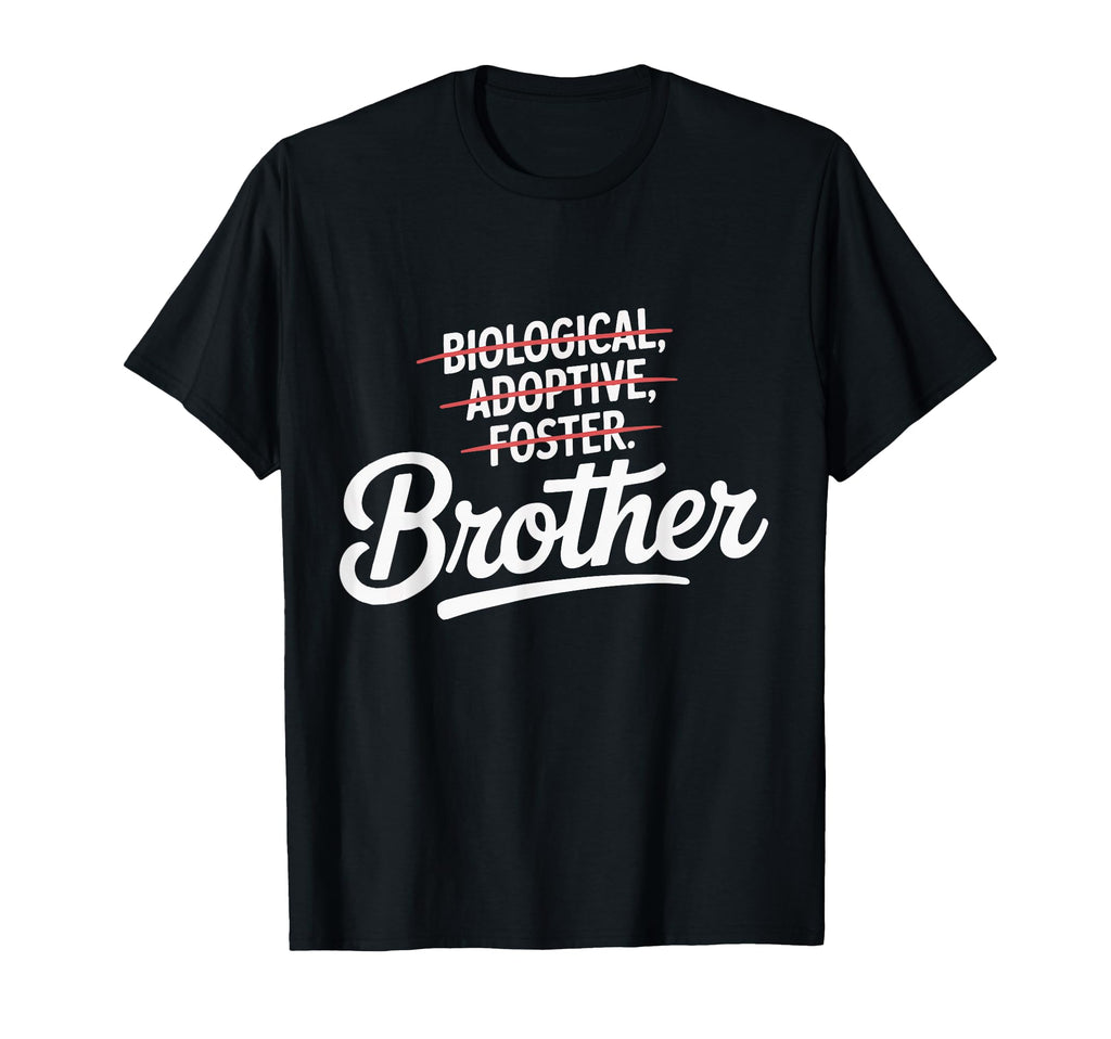 Adoption Mother Biological Adoptive T-Shirt - Novelty Apparel Unisex - T-Shirt, Sweatshirt, Hoodie
