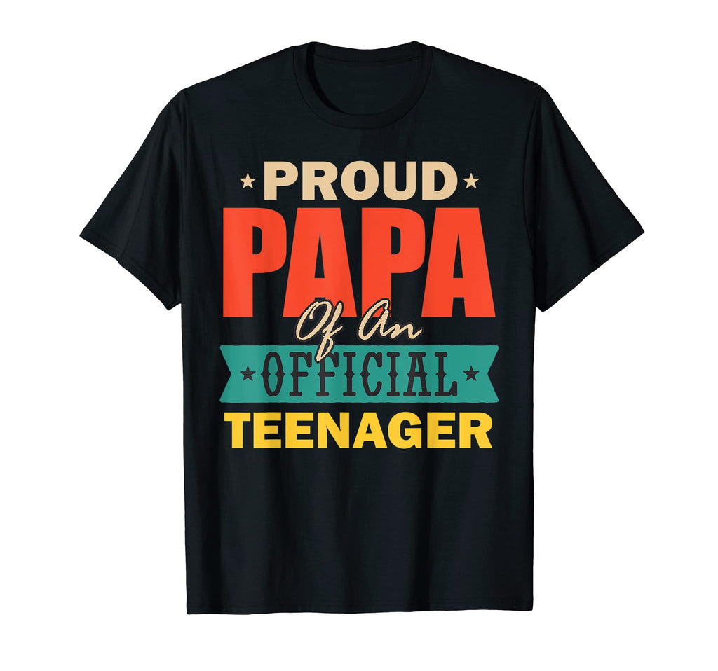 Proud Papa Teenager 13Th Birthday T-Shirt - Custom Art Print Men Women - T-Shirt, Sweatshirt, Hoodie