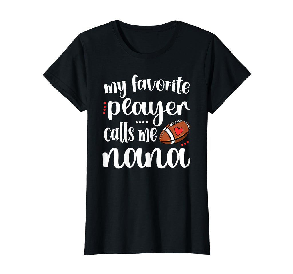 My Favorite Football Player Calls Me T-Shirt - Novelty Apparel for Adults - T-Shirt, Sweatshirt, Hoodie