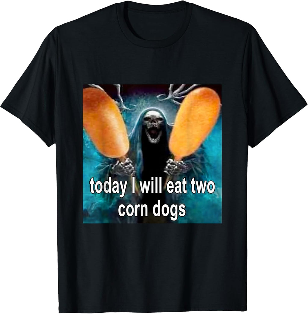 Today I Will Eat Two Corn Dogs Meme by Time - Adult & Kids T-Shirts, Sweatshirts & Hoodies apparel design preview 1