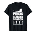 Bearded Dragon Dad Funny Fathers Day T-Shirt - Novelty Apparel for Adults - T-Shirt, Sweatshirt, Hoodie