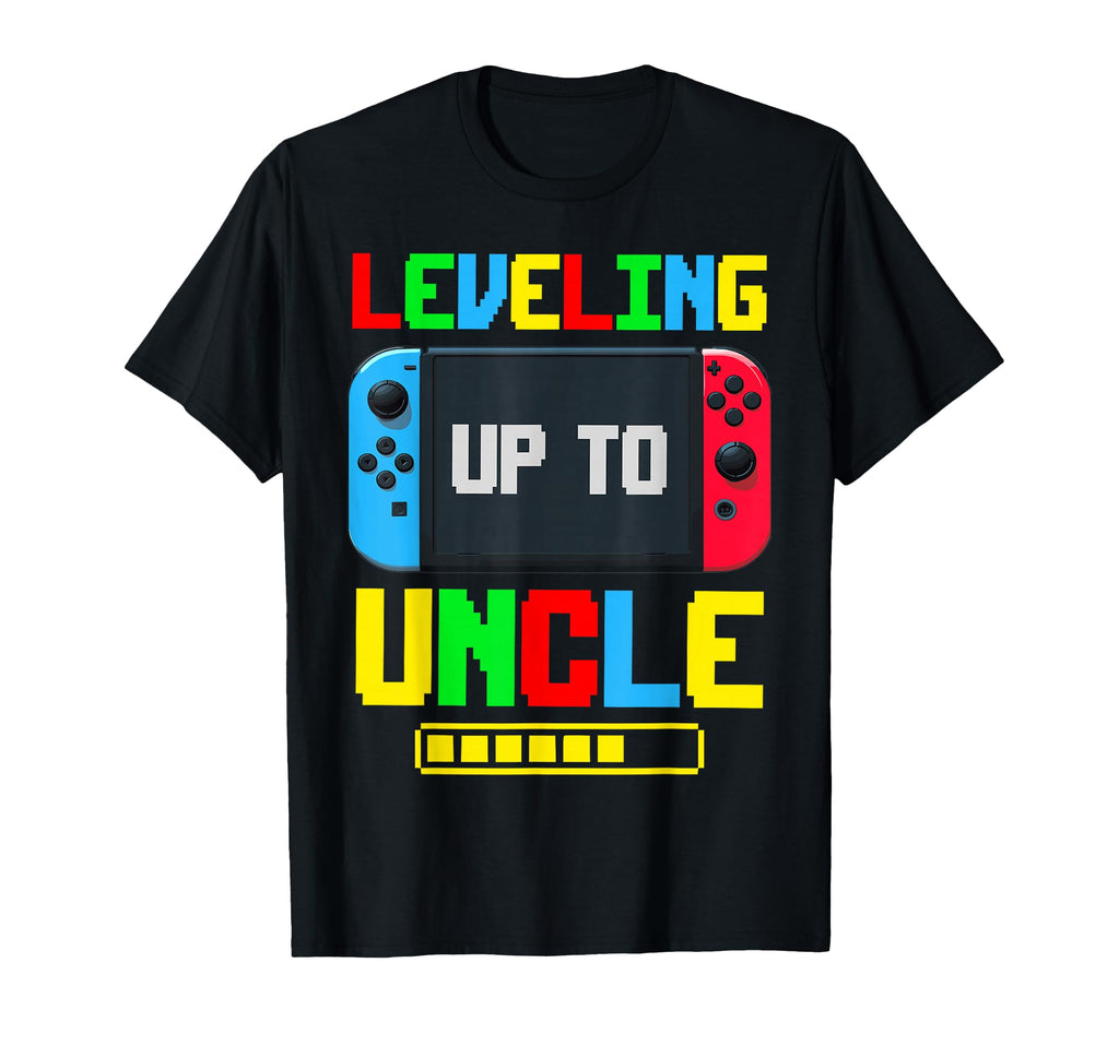 Leveling Up To Uncle Promoted To T-Shirt - Casual Everyday Wear Unisex - T-Shirt, Sweatshirt, Hoodie
