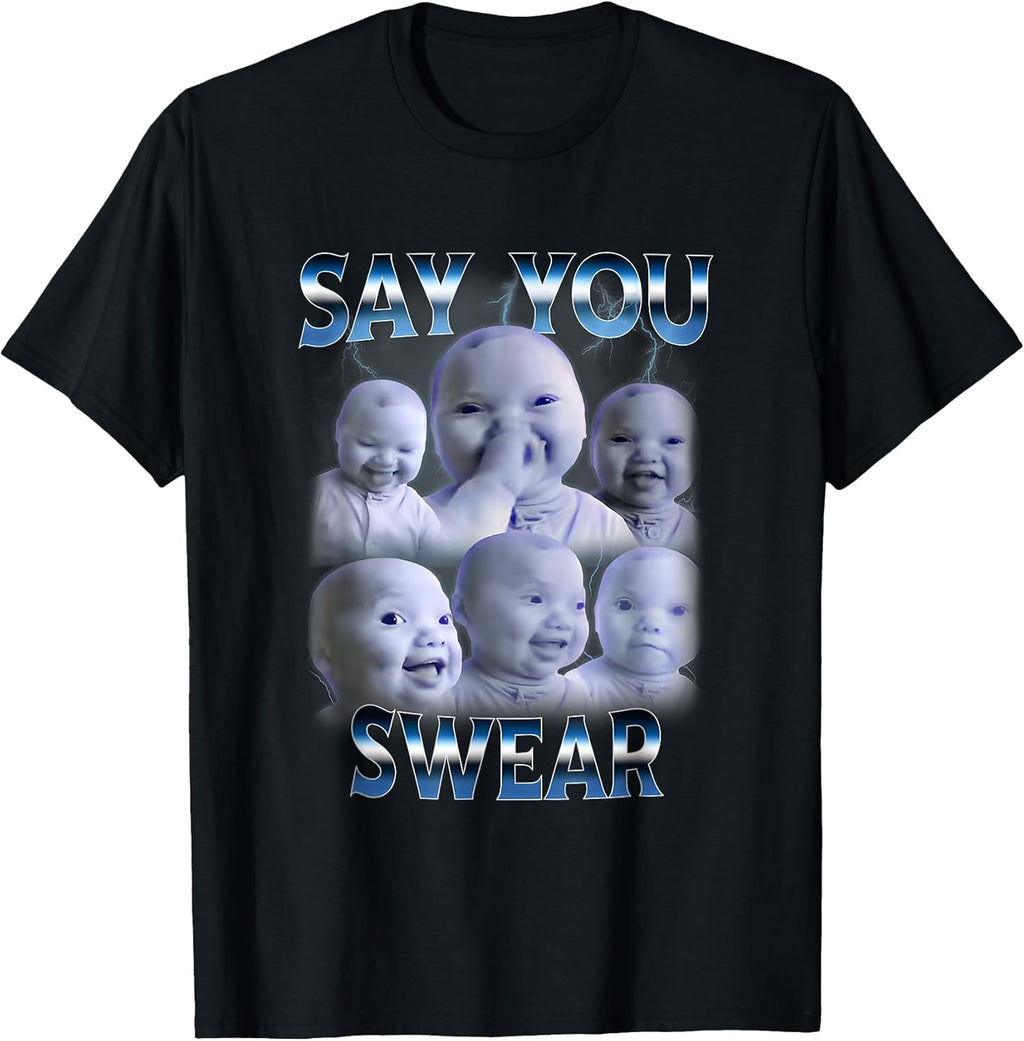 Say You Swear Ai Niche Baby Holding Back Laugh Genz - Adult & Kids T-Shirts, Sweatshirts & Hoodies apparel design preview 1