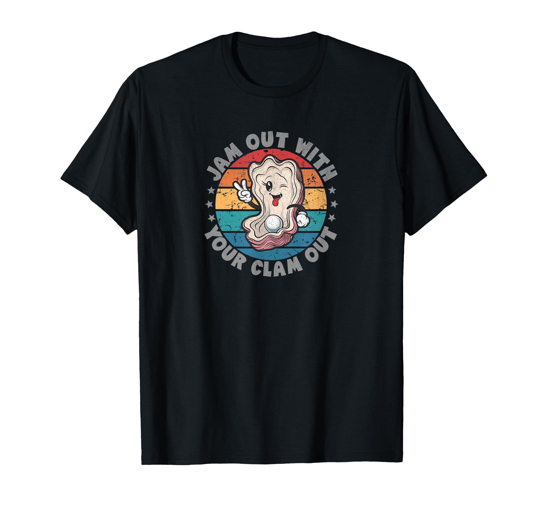 Jam Out Your Clam Out Funny Party Trip T-Shirt - Aesthetic Graphic Unisex - T-Shirt, Sweatshirt, Hoodie