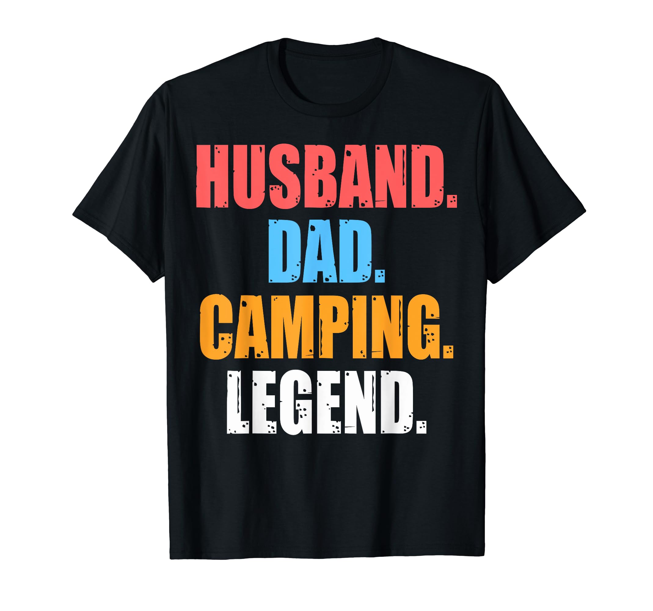 Husband Dad Camping Legend Camping T-Shirt - Minimalist Print Unisex - T-Shirt, Sweatshirt, Hoodie