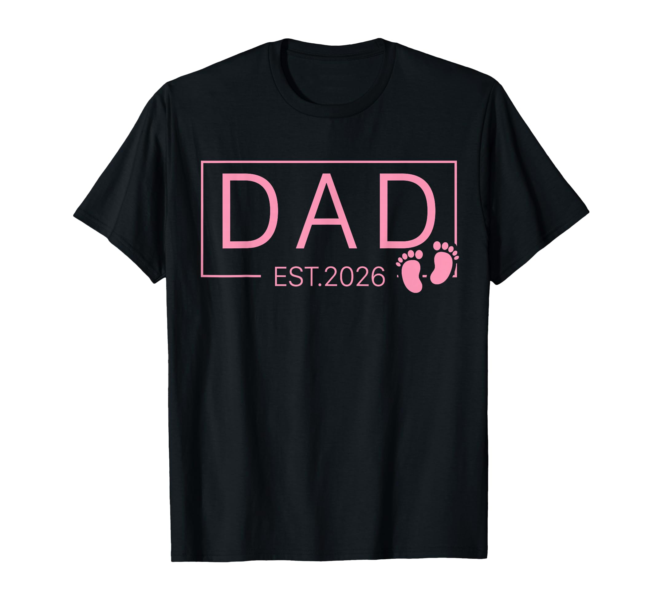 Promoted To Dad Est 2026 New Daddy T-Shirt - Unique Graphic Men Women - T-Shirt, Sweatshirt, Hoodie